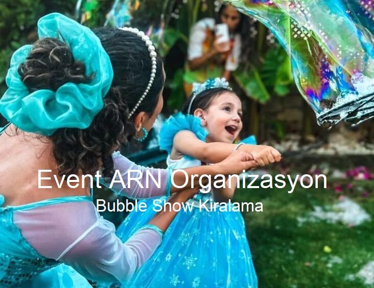 İzmir Bubble Show Kiralama Servisi